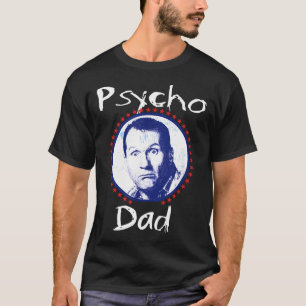 Camiseta Pai Psicótico Engraçado - Letra de Colarinho Mao M