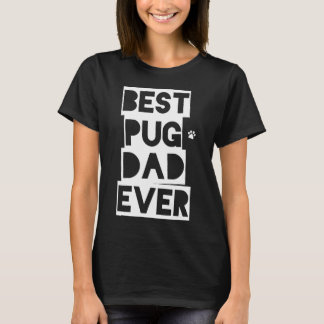 Camiseta pai Pug Pai Ever Pug