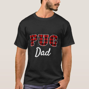 Camiseta Pai Pug - Xadrez Búfalo Lumberjack Xadrez Vermelho