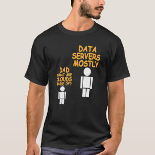 Camiseta Pai Quais São As Nuvens Feitas Do Data Admin Prese