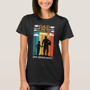 Camiseta Pai Quais São As Nuvens Feitas Principalmente De S