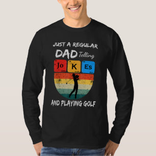Camiseta Pai Que Diz Piadas E Joga Golfe Pai Da