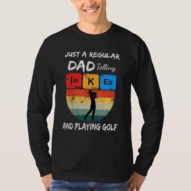 Camiseta Pai Que Diz Piadas E Joga Golfe Pai Da (Frente)