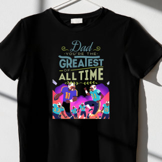 Camiseta pai que você seja o maior de sempre