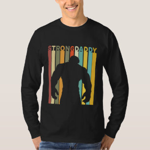 Camiseta Pai Que Você Seja Tão Forte Não É Um Bacalhau Pai 