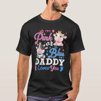 Camiseta Pai Rosa Ou Azul Te Ama Presente Dão Vaca Sexo