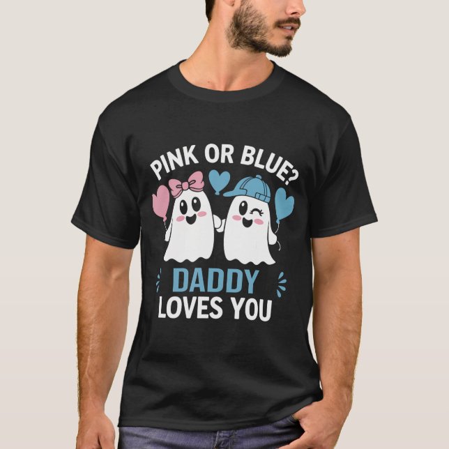Camiseta Pai Rosa Ou Azul Te Ama Sexo Revele Halloween (Frente)