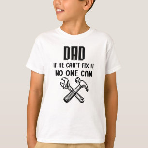 Camiseta PAI Se Ele Não Consegue Consertar Ninguém Pode