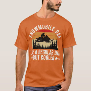 Camiseta Pai Snowmobile Como Um Pai Regular Mas Mais Frio 1