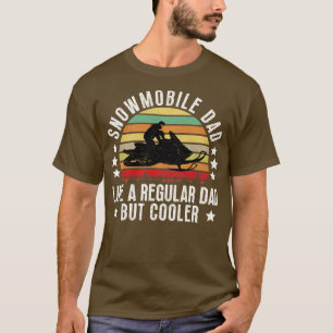 Camiseta Pai Snowmobile Como Um Pai Regular Mas Mais Frio 8