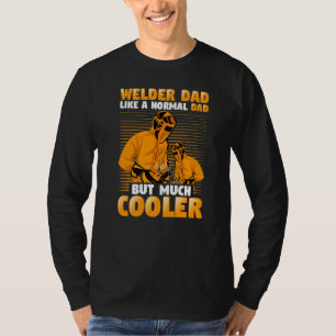 Camiseta Pai Soldador Como Um Pai Normal Mas Muito Mais Fri