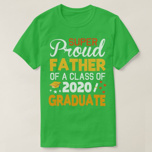 Camiseta Pai Super Orgulhoso De Uma Classe De Formando 2020 (Frente do Design)