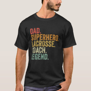 Camiseta Pai Superherói Lacrosse Coach Legenda Padre Funny