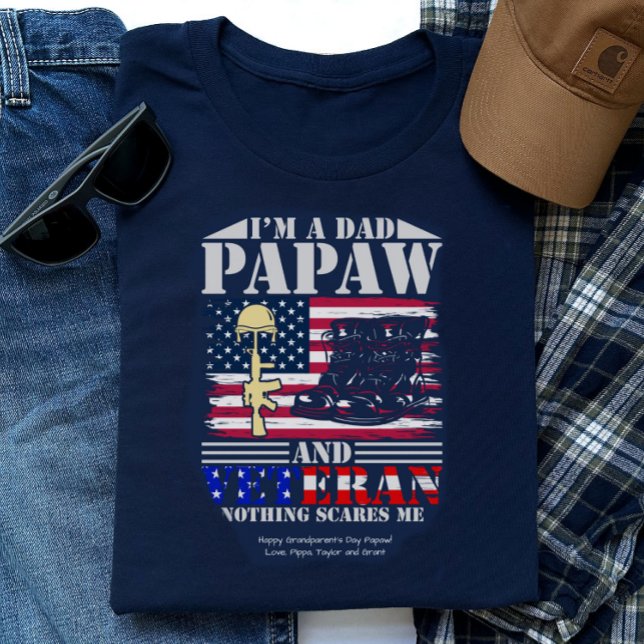 Camiseta Pai Veterano Nada Me Assusta Personalizável (Veteran Dad Papaw Nothing Scares Me Customizable T-Shirt
)