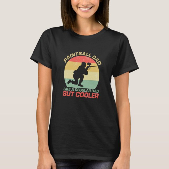 Camiseta Paintball Dad Like A Regular Dad But Cooler (Frente)