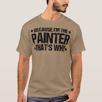 Camiseta Painter Decorator House Painter17