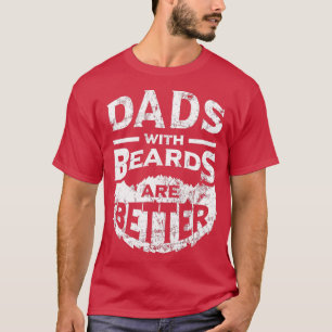 Camiseta Pais com barbas são mais aflitos e de longo alcanc