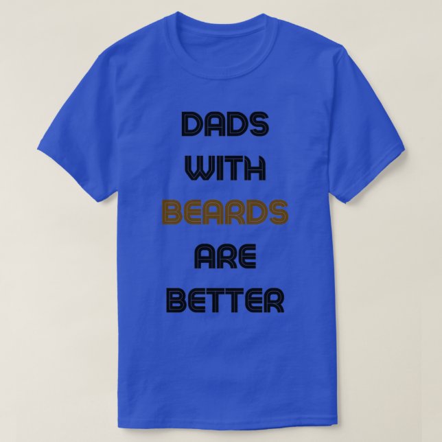 Camiseta Pais Com Barbas São Melhores 10 (Frente do Design)