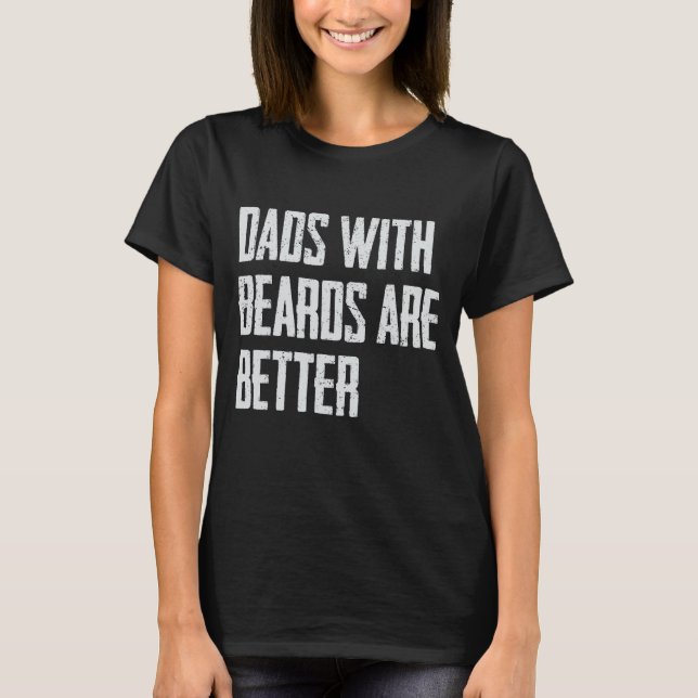 Camiseta Pais com barbas são melhores presentes para os hom (Frente)