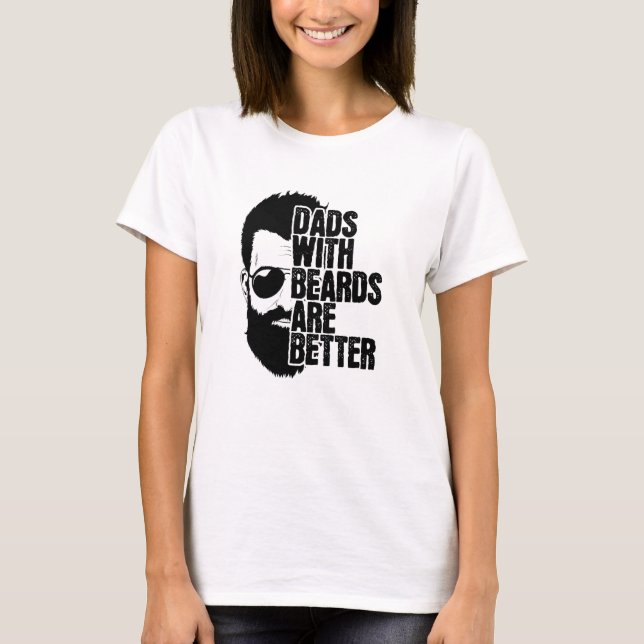 Camiseta Pais Com Barras Pais Com Barbas São Melhores (Frente)