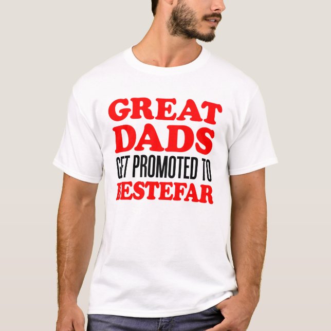 Camiseta Pais De excelente Promovidos Para O Bestefar (Frente)