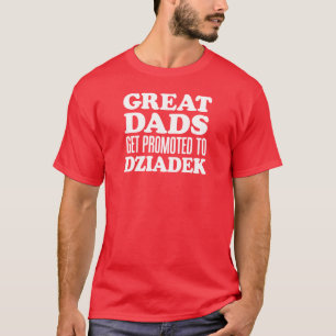 Camiseta Pais excelentes Promovidos Para Dziadek (EM ESCURO