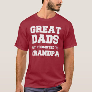Camiseta Pais excelentes são promovidos ao vovô