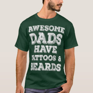 Camiseta Pais Fantásticos Têm Tatuagens E Dia de os pais De