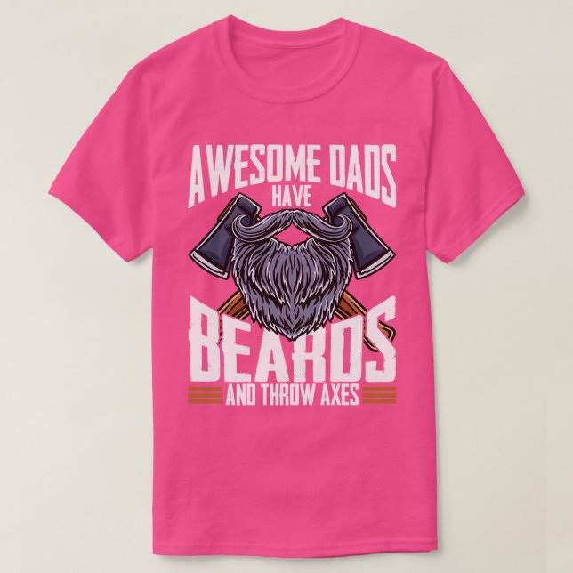 Camiseta Pais incríveis têm barbas e jogam machados de calo (Frente do Design)