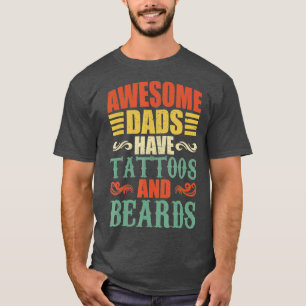 Camiseta pais incríveis têm tatuagens e barbas para pais