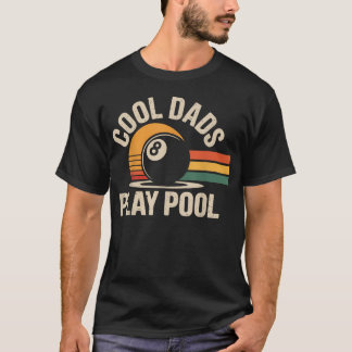 Camiseta Pais Legais Jogam Sinuca Bilhares Divertidos
