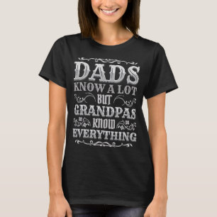 Camiseta Pais Sabem Muito Mas Avôs Sabem Tudo