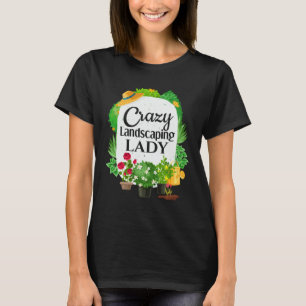 Camiseta Paisagista Senhora Louca de Paisagismo Jardinage