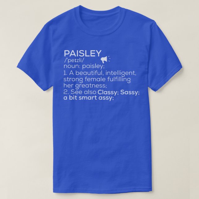 Camiseta Paisley Name Paisley Definition Paisley Female Nam (Frente do Design)