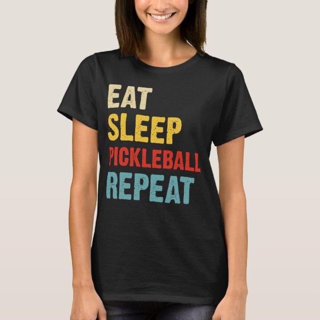 Camiseta Paixão de Pickleball: Coma, Dorme, Repita (Frente)