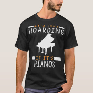 Camiseta Paixão Piano: Não Está Apanhando Se São Pianos!