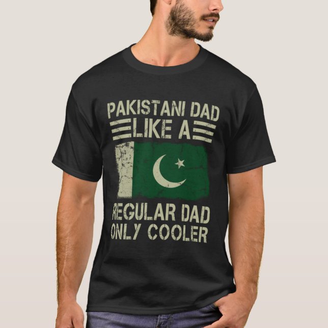Camiseta Pakistani Dad Like a Regular Dad Only Cooler  Dad (Frente)