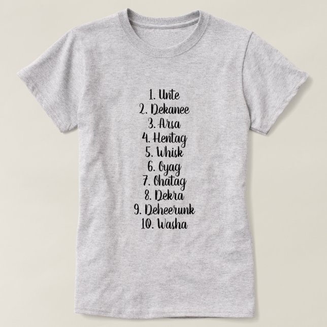 Camiseta Palavra em Nottoway: conte até 10 (Frente do Design)