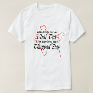 Camiseta Palavra Encantada Chai Tea Thappad Slap Desi India