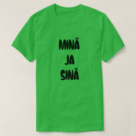 Camiseta Palavra finlandesa para mim e para você