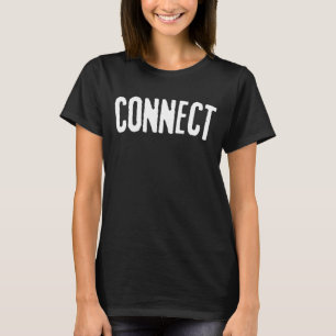 Camiseta Palavra Motivacional Mínima do Grunge CONNECT