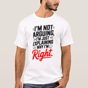 Camiseta Palavra Sarcástica - Não estou a discutir, só isso