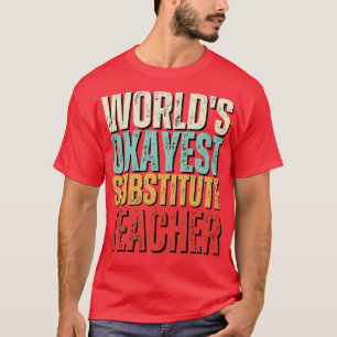 Camiseta Palavras de Adolescente Substituto Mais Bonito