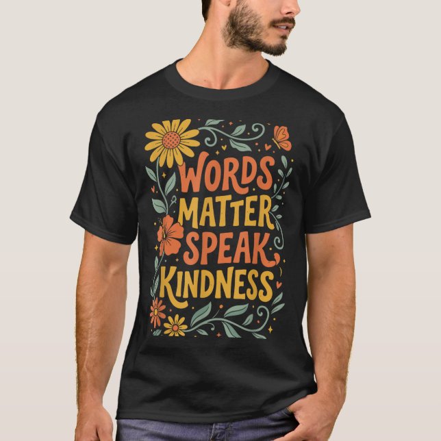 Camiseta Palavras Importam Fale Gentileza (Frente)