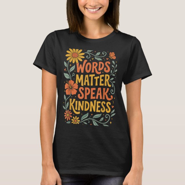 Camiseta Palavras Importam Fale Gentileza (Frente)