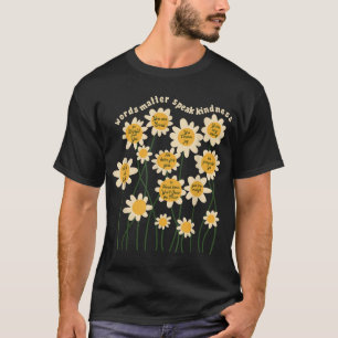 Camiseta Palavras importantes Fala gentileza Flor Inspiraci