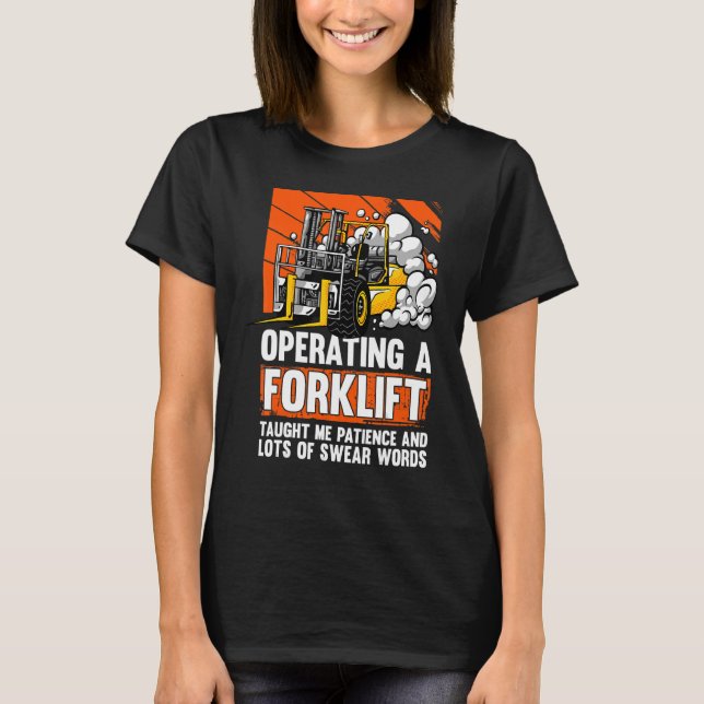 Camiseta Palavras Justas Forklifter Warehouse Driver (Frente)