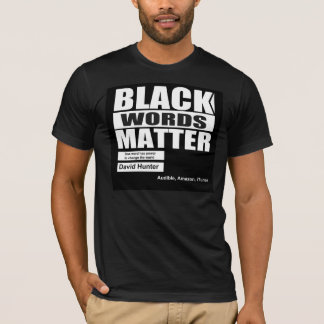 Camiseta Palavras negras afro-americanas importam
