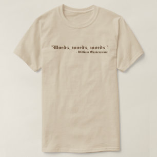 Camiseta Palavras Palavras Shakespeare