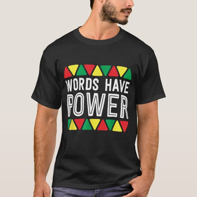Camiseta Palavras Possuem Poderosos Direitos do Orgulho Afr (Frente)